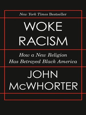 cover image of Woke Racism